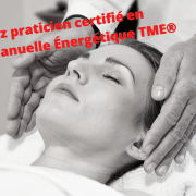 Devenez praticien certifie en therapie manuelle energetique tme 11