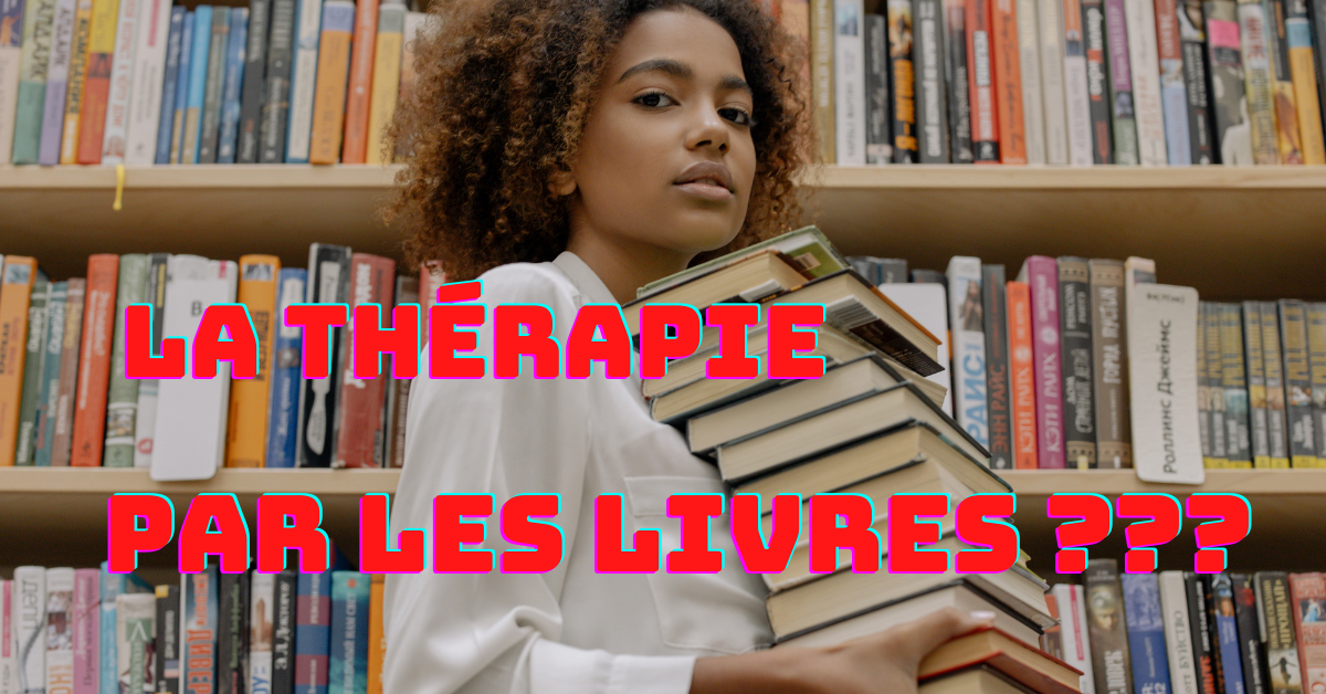 La therapie par les livres